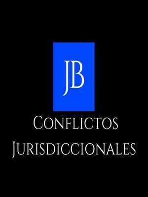cover image of Conflictos Jurisdiccionales
